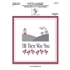 Till There Was You - Handbell Score 