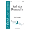 Teach Your Dreams to Fly