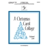 A Christmas Carol Collage - Keyboard Score - 3-5 octaves