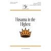 Hosanna in the Highest Audio Download