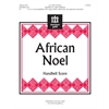 African Noel (Handbell Score) - 3-5 octaves