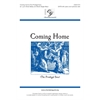 Coming Home (The Prodigal Son) SATB