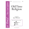 Old Time Religion - SATB