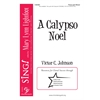 A Calypso Noel - Three-part Mixed