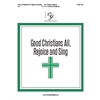 Good Christians All, Rejoice and Sing - 3-5 octaves