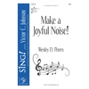 Make A Joyful Noise! - SAB