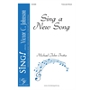 Sing A New Song - Three-part Mixed Opt. A Cappella