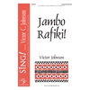  Jambo Rafiki! - Three-part Mixed with Percussion