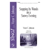 Stopping by Woods on a Snowy Evening - SATB